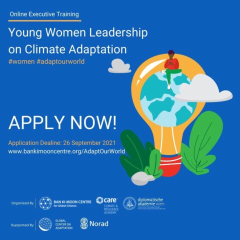 Closed: Ban Ki-Moon Centre Young Women Leadership on Climate Adaptation Program 2021
