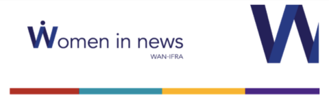 WAN-IFRA Women in News Social Impact Reporting Initiative 2021 (EUR3000)