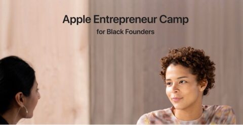 Closed: Apple Entrepreneur Camp for Black Founders and Developers 2022