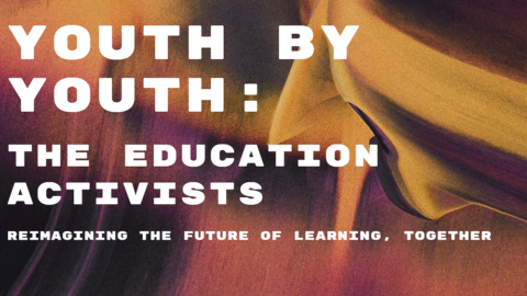 Closed: YxY Education Activist Program 2022