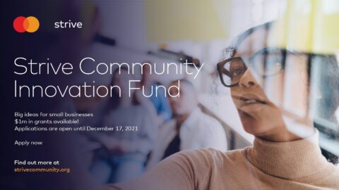 Mastercard Strive Community Innovation Fund 2022 ($200,000 Fund)