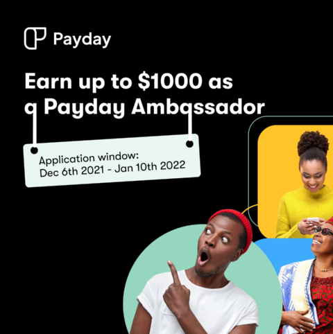 Payday Ambassador Program for Africans 2022 (Earn up to $1000)