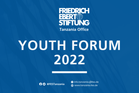 Friedrich Ebert Stiftung Youth Forum For Tanzanians 2022