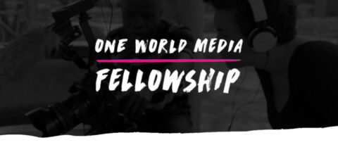Closed: One World Media Fellowship for African Journalists & Filmmakers