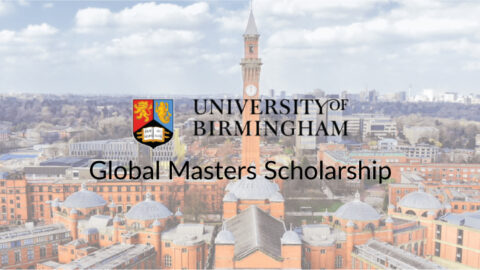 University of Birmingham Global Masters Scholarship 2022/2023