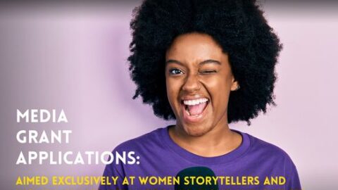 Africa No FIlter media grant for women storytellers ($10,000-$25,000) 2022