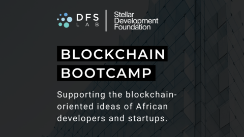 DFS Lab & Stellar Development Foundation Blockchain Bootcamp
