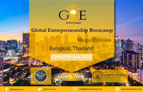Global Entrepreneurship Bootcamp in Bangkok, Thailand 2022 (