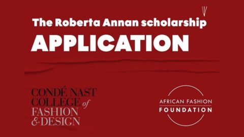 Roberta Annan Scholarship for Emerging Youth African Fashion Talents to Study in the UK (for Undergraduate) 2022