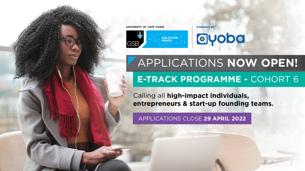 University of Cape Town Solution Space E-track Programme for South African Entrepreneurs