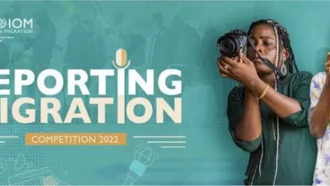 EU-IOM Reporting Migration Competition 2022 for Nigerian journalists
