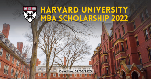 Harvard University MBA Scholarship 2022(Up to US$102,200)