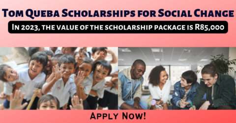 Tom Queba Scholarships  2022 for South African Females (Up to R85,000)