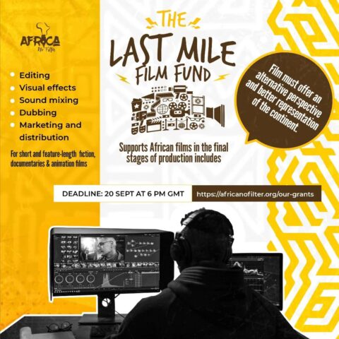 Africa No Filter Mile Film Fund 2023 ( Grants up to $25,000)