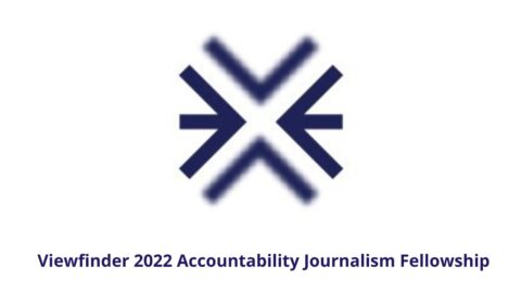 Viewfinder Accountability Journalism Fellowship 2022 for South Africans (Up to R40,000)