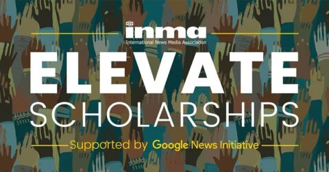 International News Media Association/Google News Initiative Elevate Scholarship 2022