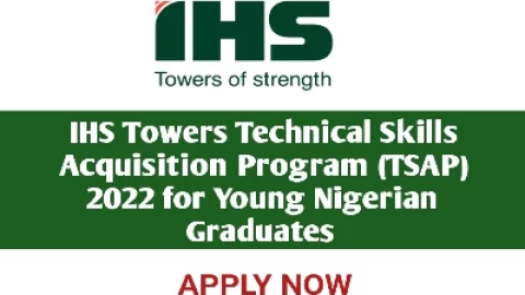 IHS Towers Technical Skills Acquisition Program (TSAP) For Young Nigerians (2022)