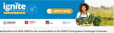 IGNITE Food Systems Challenge in Rwanda 2023 (Up to $30,000 grant)