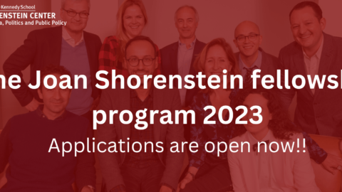 Joan Shorenstein fellowship program 2023 For Young Professionals (Up to stipend of $40,000)