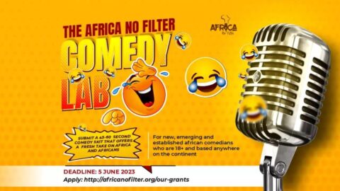 The Africa No Filter Comedy Lab  Grants 2023 (Up to $3,000)