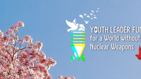Closed: UNODA Youth Leader Fund for a World without Nuclear Weapons (2023)