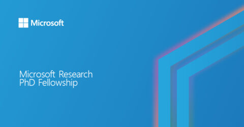 The Microsoft Research Ph.D. Fellowship For Ph.D. Students 2024