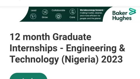 Baker Hughes 12 month Graduate Internships – Engineering & Technology (Nigeria) (2023)