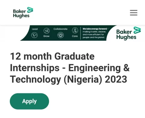 Baker Hughes 12 month Graduate Internships – Engineering & Technology (Nigeria) (2023)
