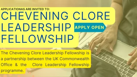 Chevening Clore Leadership Fellowship 2024 (Fully Funded)