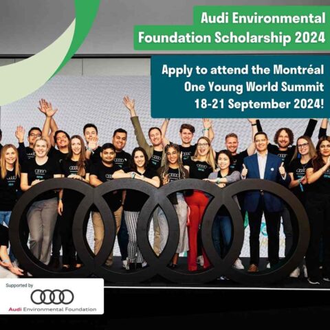 Audi Environmental Foundation Scholarships To Attend The One Young World Summit (2024) In Montreal, Canada. (Fully Funded)