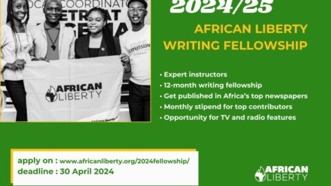 The African Liberty Writing Fellowship Program (2024/2025)