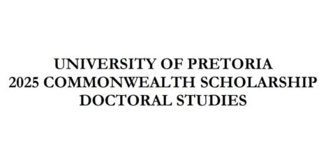 THE UNIVERSITY OF PRETORIA COMMONWEALTH DOCTORAL SCHOLARSHIP (2025)