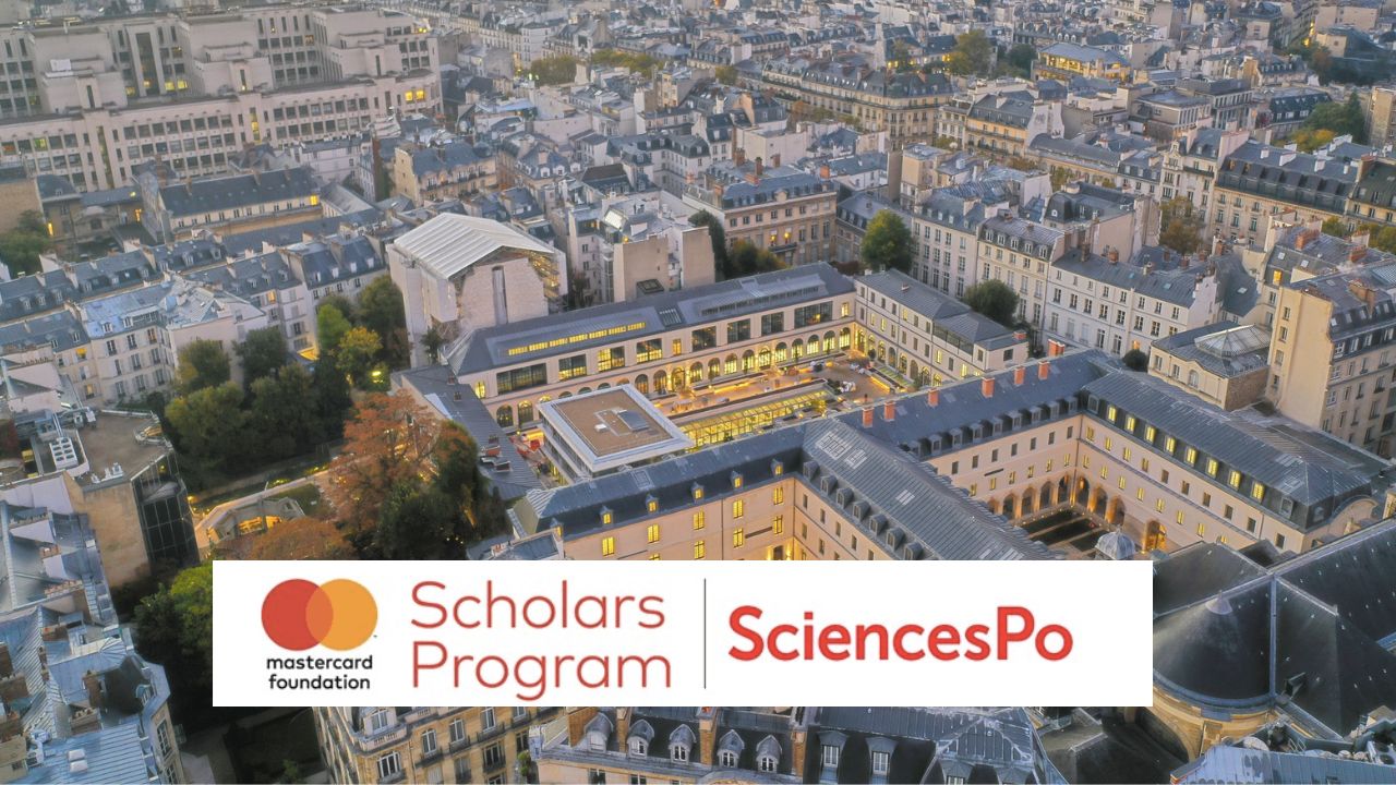 Sciences Po Mastercard Foundation Scholars Program 2025/2027 for Graduate study in France (Fully Funded to France)