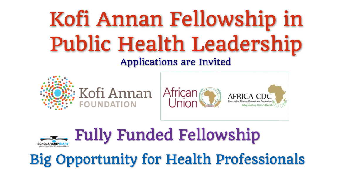 AfricaCDC-Kofi Annan Global Health Leadership Fellowship Program (2025) (Fully Funded)