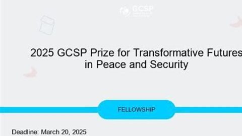 The 2025 GCSP Prize for Transformative Futures in Peace and Security