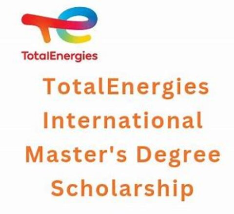 TotalEnergies International Masters Degree Scholarship 2025/2026 for Study in France (Fully Funded)